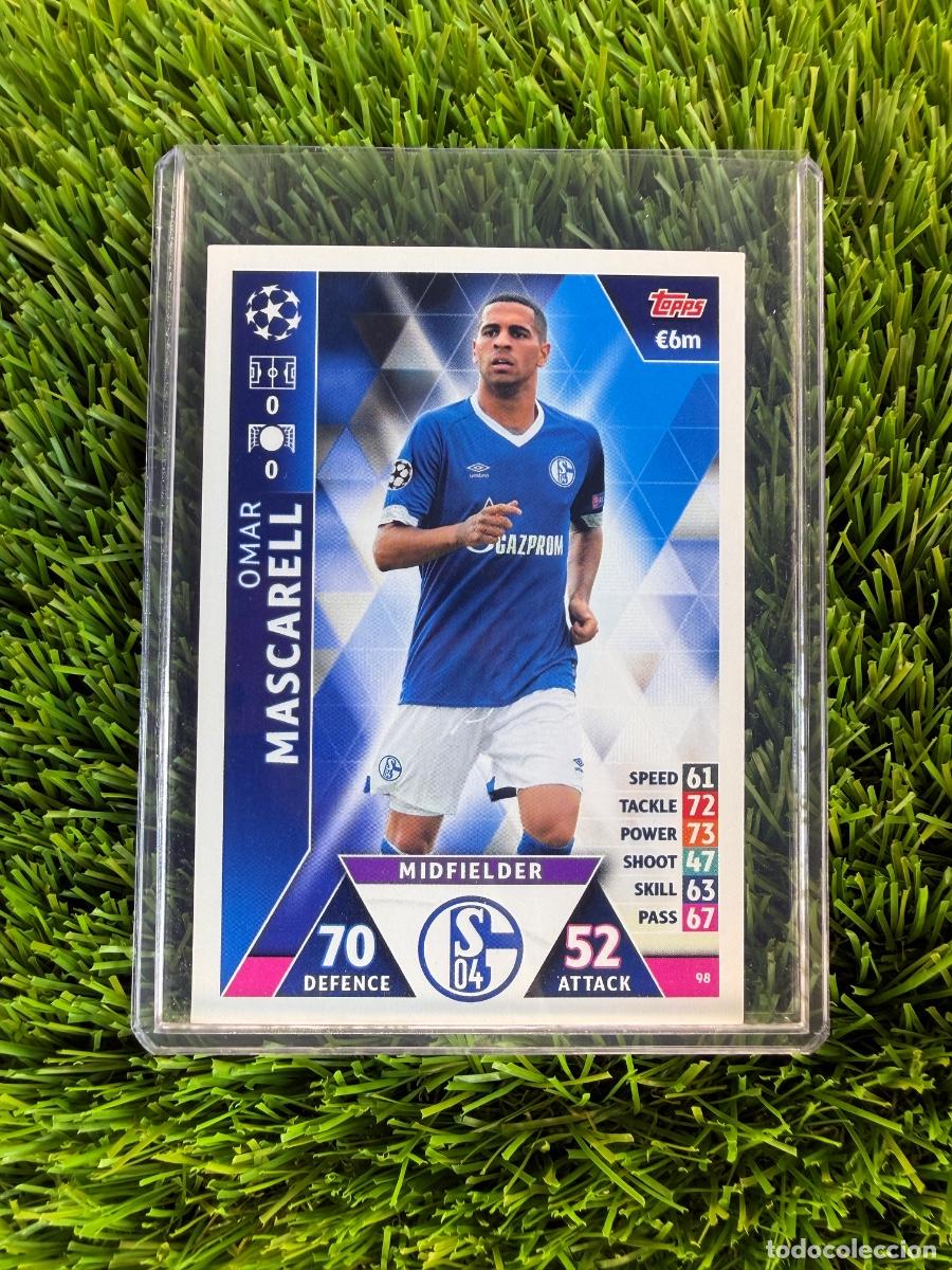 Cromos de f&uacute;tbol: N&ordm; 98 Omar Mascarell FC Schalke 04 Match Attax 18 19