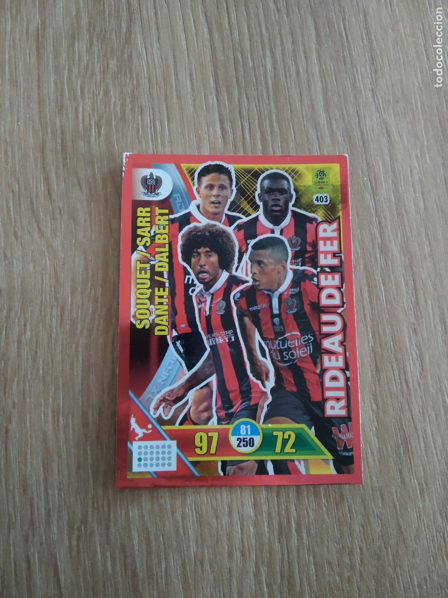 Cromos de Futebol: 403 SOUQUET SARR DANTE DALBERT CROMO FUTBOL PANINI FRANCIA 2017-2018 FOOT ADRENALYN LIGUE 1 17-18