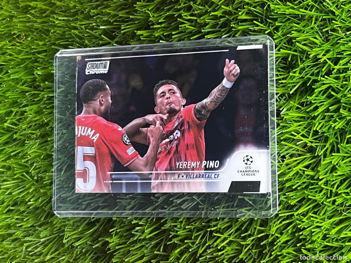 Cromos de F&uacute;tbol: N&ordm; 51 Yeremy Pino Villarreal CF Topps Stadium Chrome 21 22