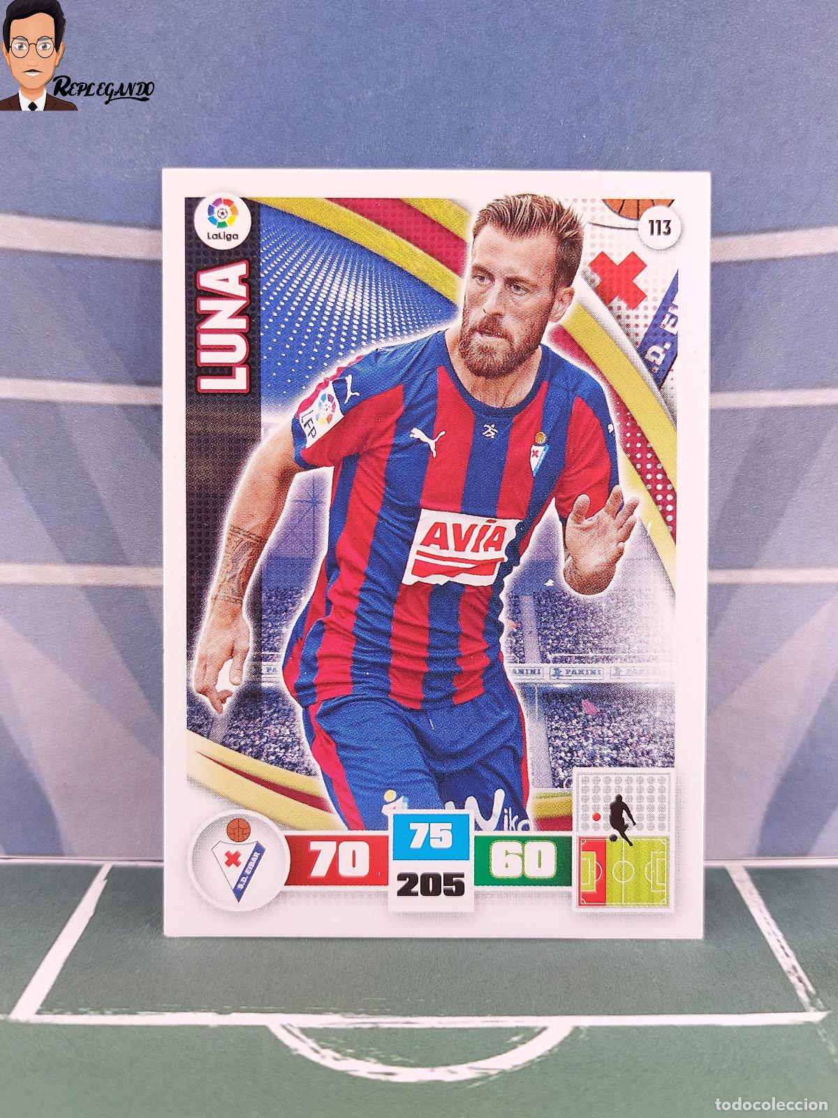 Figurine di Calcio: LUNA N&ordm; 113 (S.D. EIBAR) ADRENALYN XL 2015 2016 PANINI 15 16 TARJETA CARD CROMO FICHA TARJETA F&Uacute;TBOL