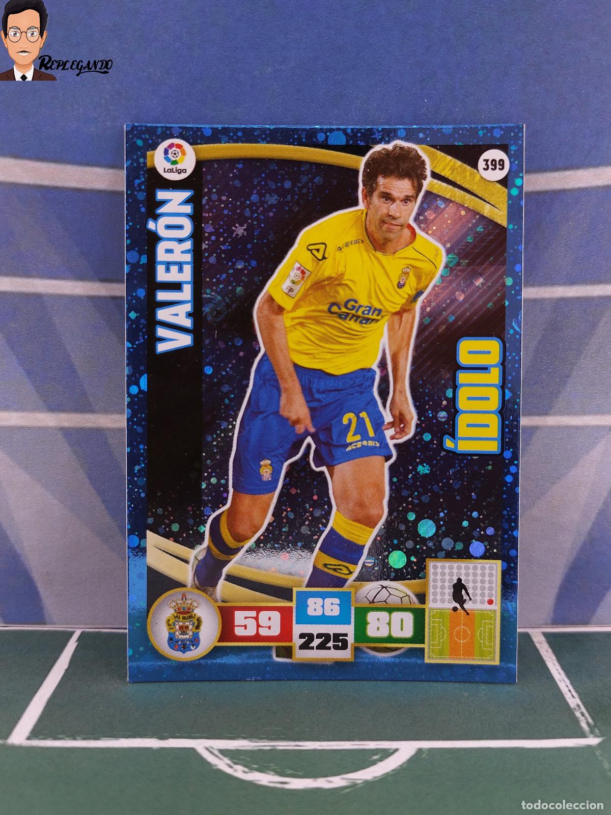 Cromos de Futebol: VALER&Oacute;N N&ordm; 399 / &Iacute;DOLO (LAS PALMAS) ADRENALYN XL 2015 2016 PANINI 15 16 CROMO LIGA FICHA CARD F&Uacute;TBOL