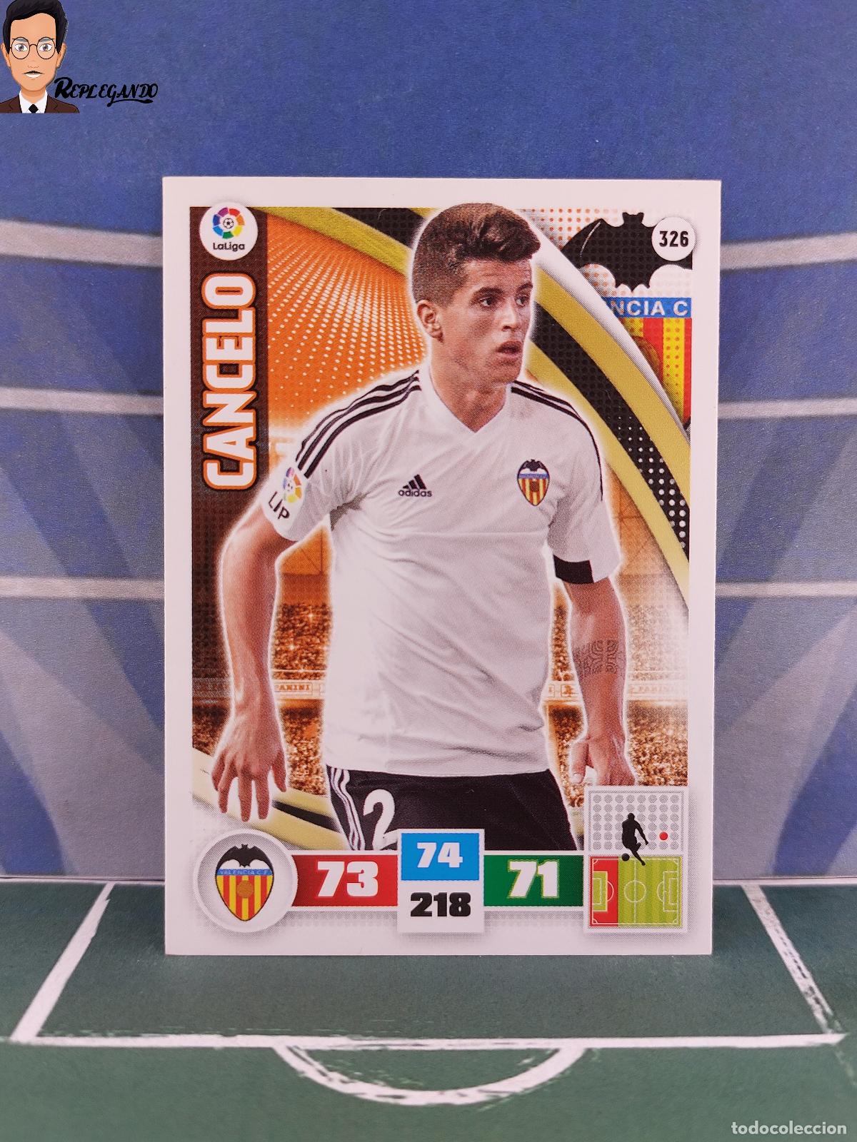 Figurine di Calcio: CANCELO N&ordm; 326 (VALENCIA C.F.) ADRENALYN XL 2015 2016 PANINI 15 16 LFP TARJETA LIGA CROMO CARD FICHA