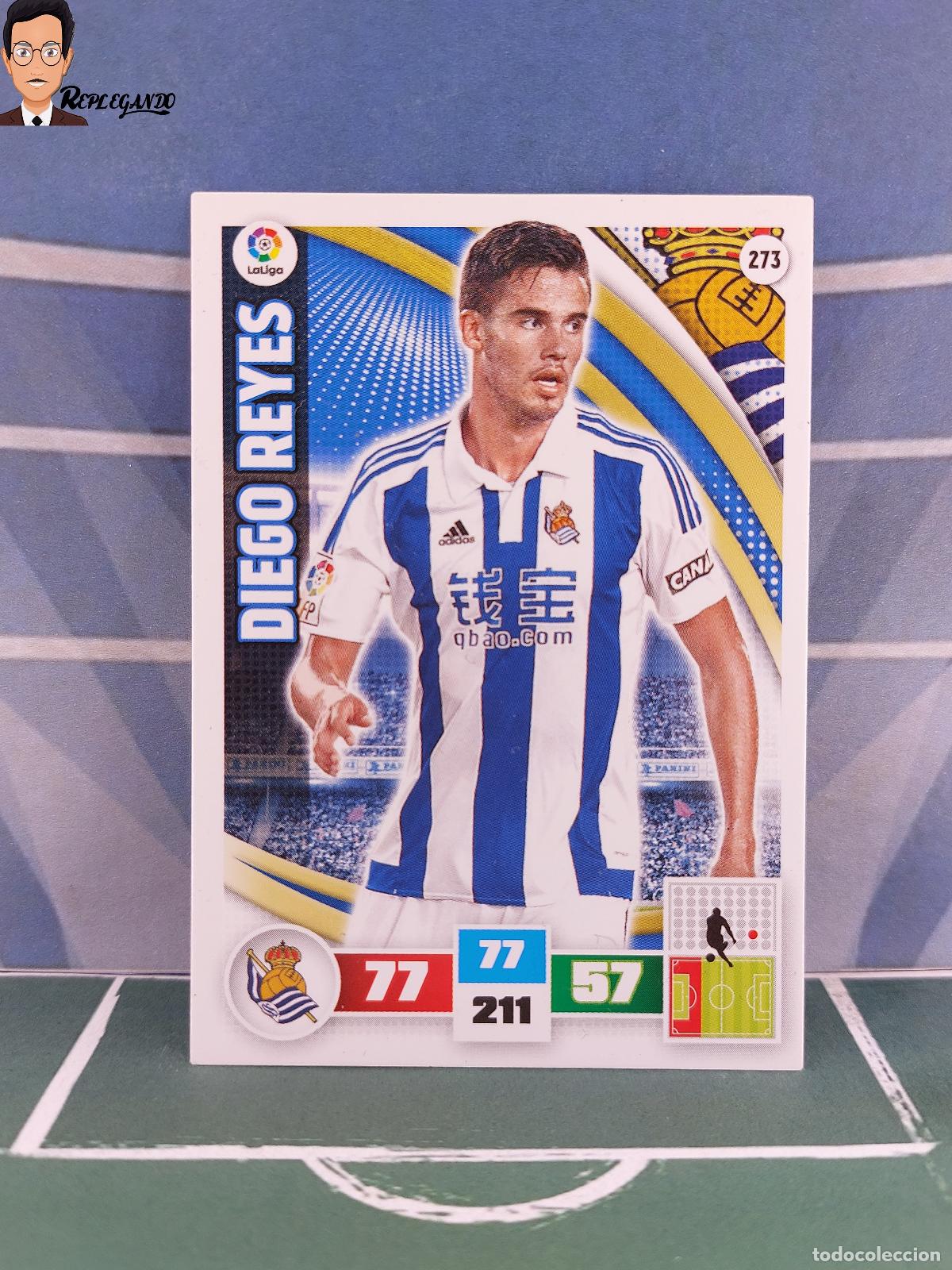Cromos de f&uacute;tbol: DIEGO REYES N&ordm; 273 (REAL SOCIEDAD) ADRENALYN XL 2015 2016 PANINI 15 16 TARJETA LIGA CROMO CARD FICHA