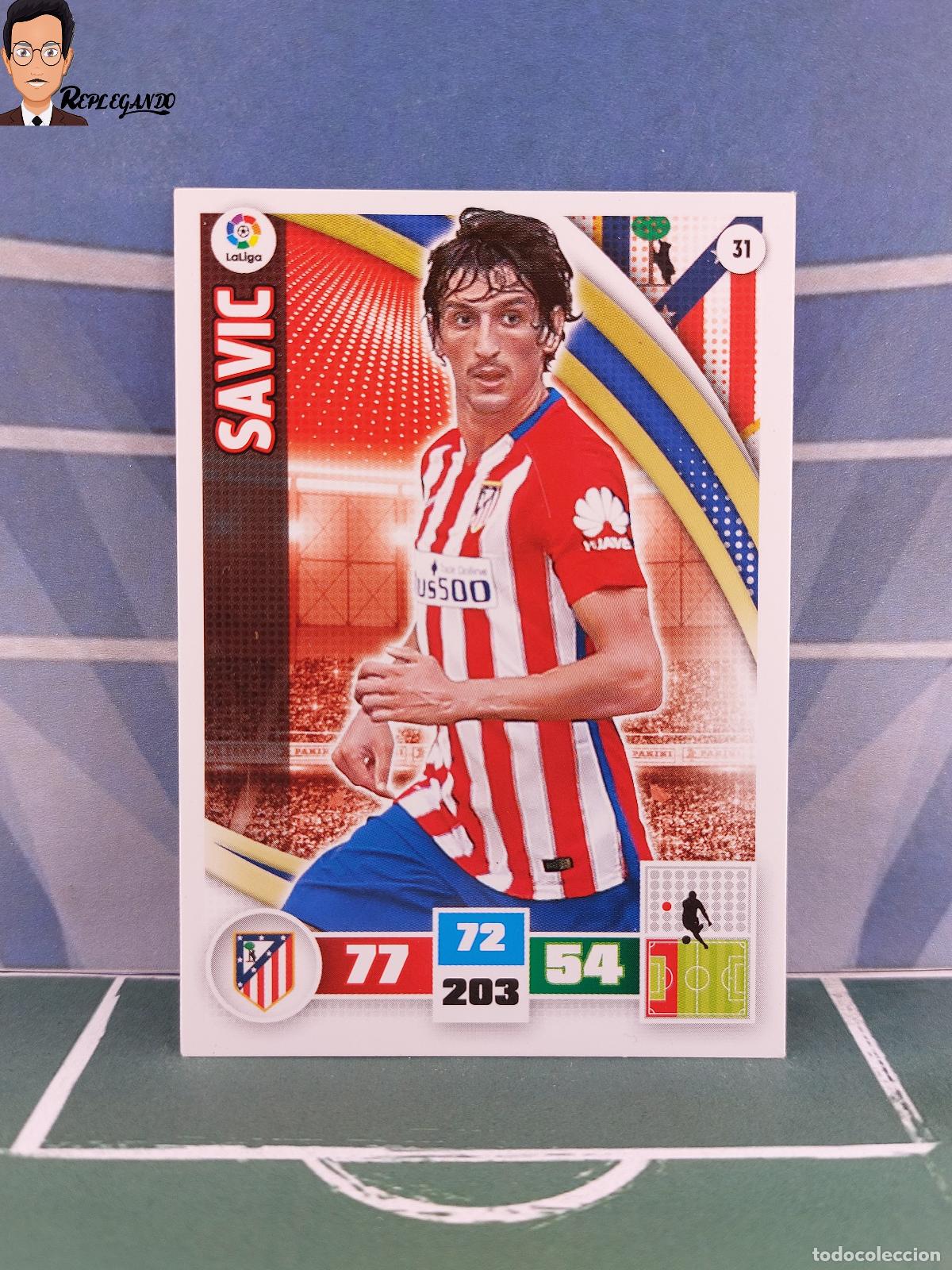 Figurine di Calcio: SAVIC N&ordm; 31 (ATL&Eacute;TICO MADRID) ADRENALYN XL 2015 2016 PANINI 15 16 LFP TARJETA LIGA FICHA CARD F&Uacute;TBOL