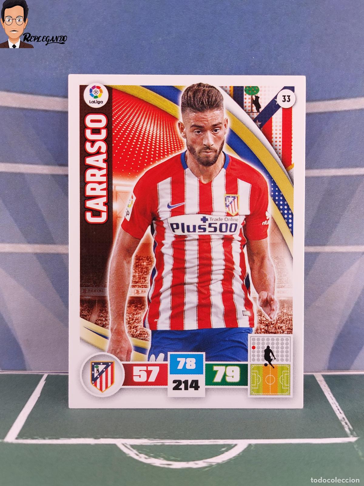 Figurine di Calcio: CARRASCO N&ordm; 33 (ATL&Eacute;TICO MADRID) ADRENALYN XL 2015 2016 PANINI 15 16 CARD CROMO FICHA TARJETA F&Uacute;TBOL