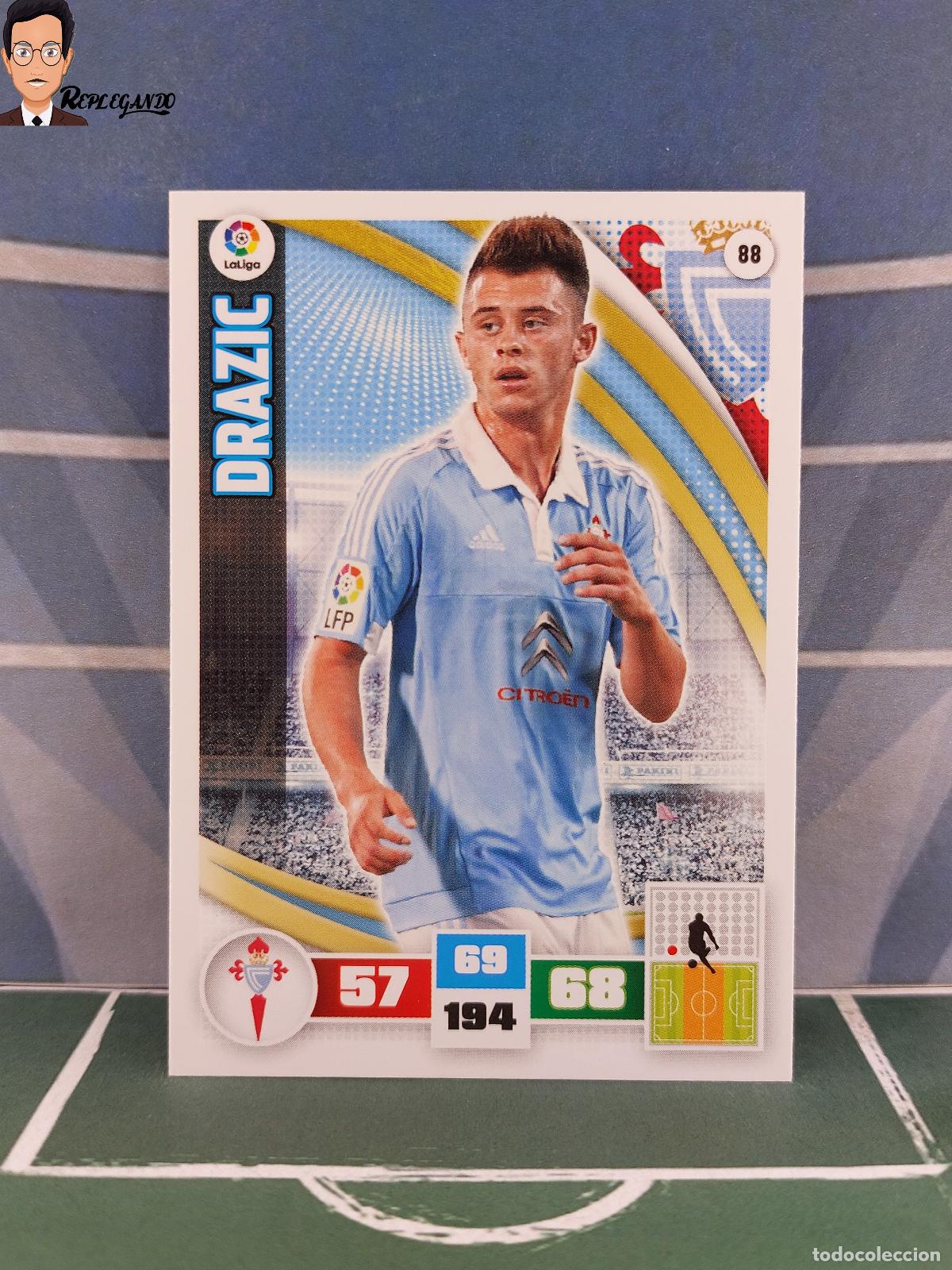 Fu&szlig;ball-Sticker: DRAZIC N&ordm; 88 (CELTA VIGO) ADRENALYN XL 2015 2016 PANINI 15 16 TARJETA TARJETA LIGA FICHA CARD F&Uacute;TBOL
