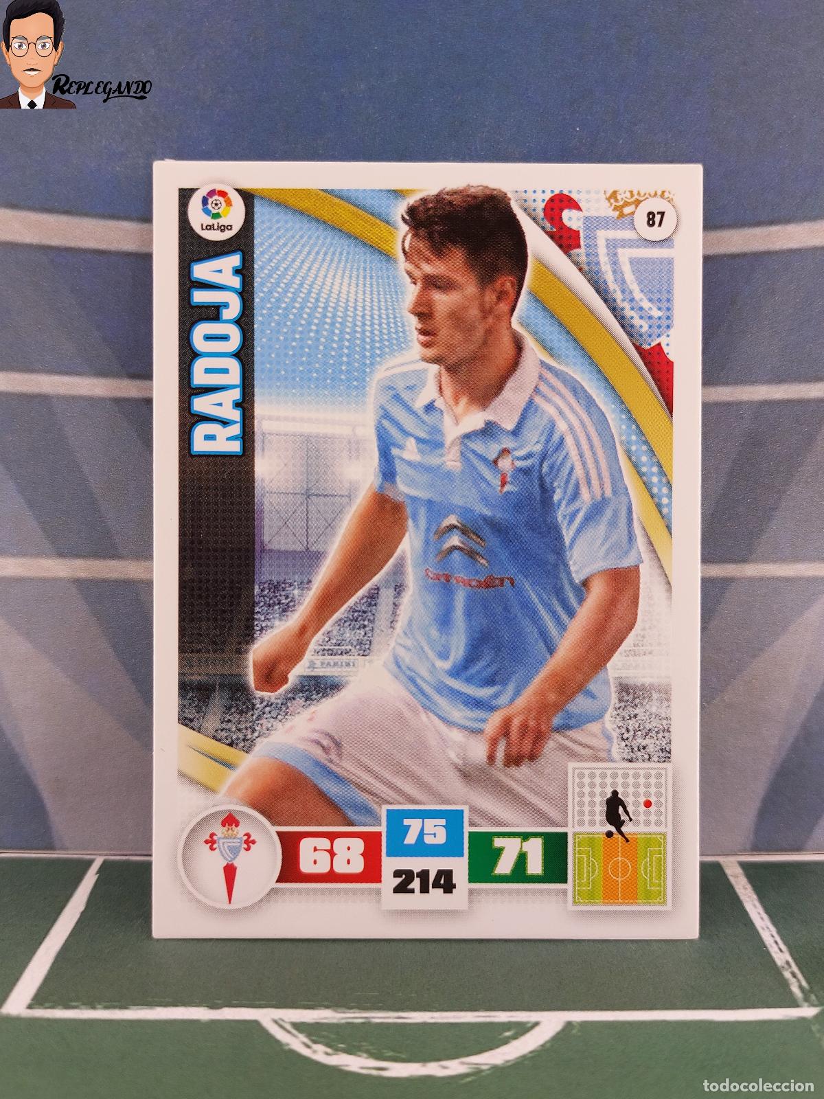 Figurine di Calcio: RADOJA N&ordm; 87 (CELTA VIGO) ADRENALYN XL 2015 2016 PANINI 15 16 TARJETA TARJETA LIGA FICHA CARD F&Uacute;TBOL