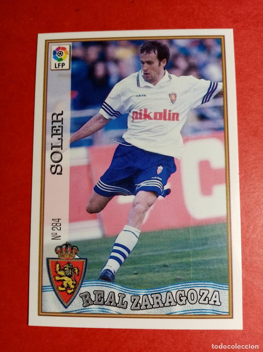 Cromos de F&uacute;tbol: n&ordm; 284 SOLER, REAL ZARAGOZA, FICHAS LIGA 97/98 1997 1998 MUNDICROMO