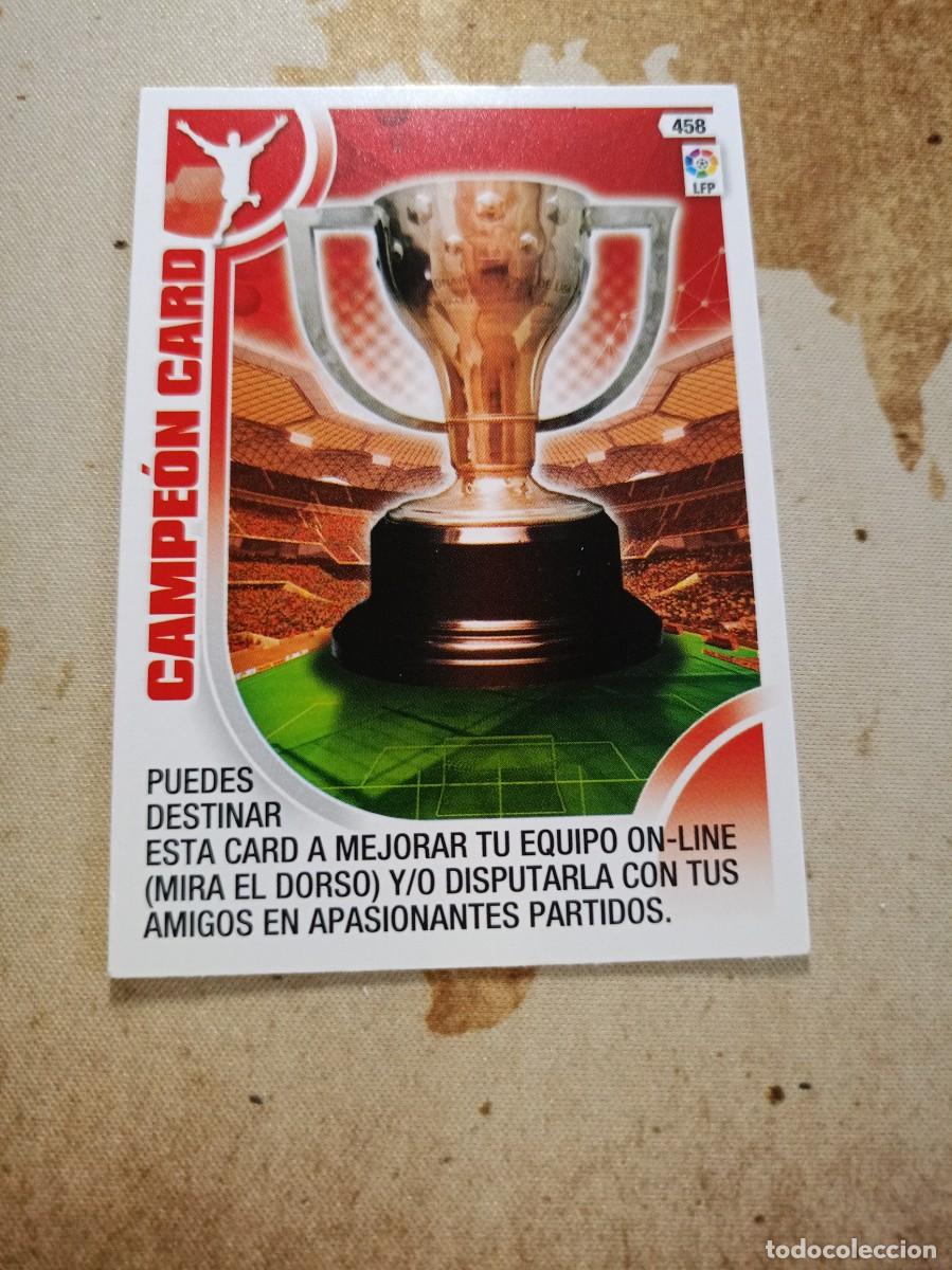 Cartes &agrave; collectionner de Football: CAMPE&Oacute;N CARD 458 Adrenalyn 2013-14