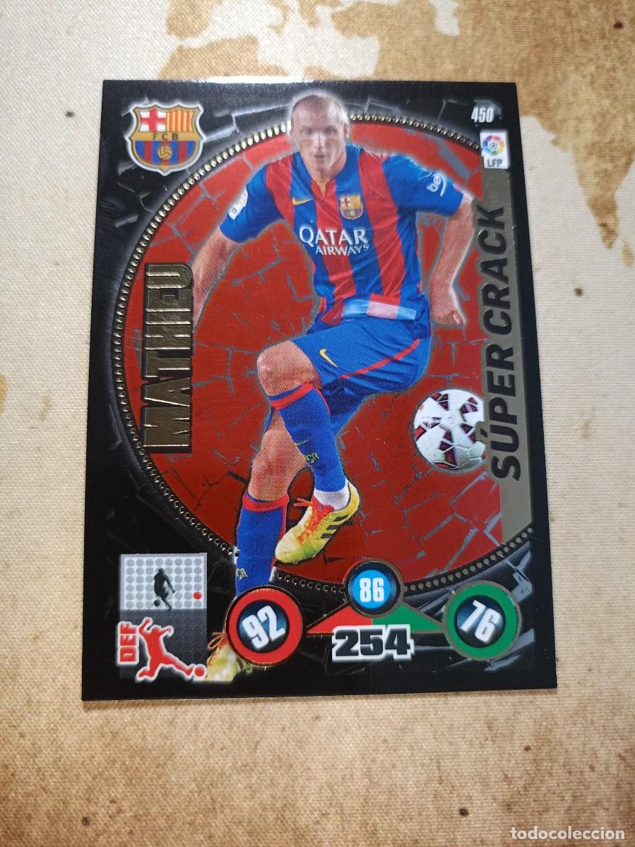 Cromos de f&uacute;tbol: S&uacute;per Crack 450 MATHIEU Adrenalyn 2014-15 - Foto 1