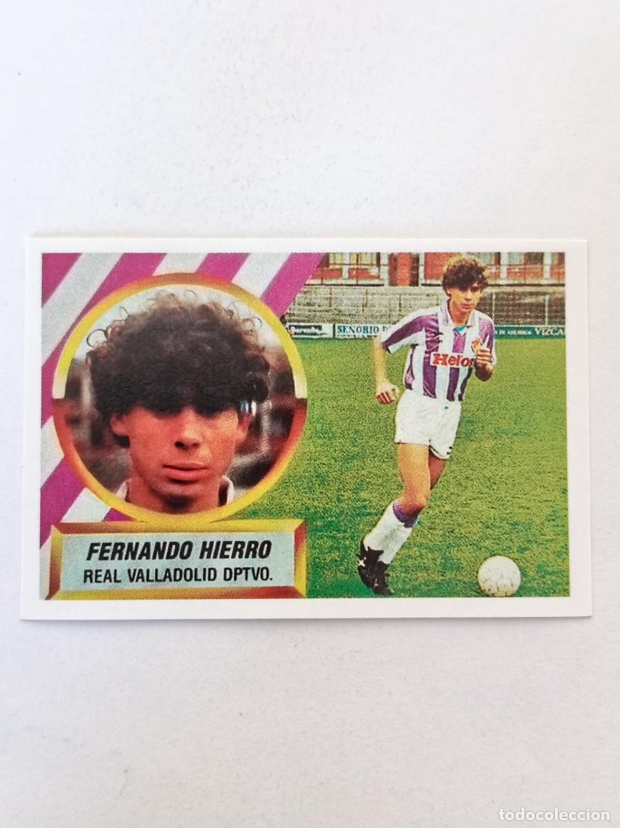 Cromos de F&uacute;tbol: FERNANDO HIERRO REAL VALLADOLID LIGA 88/89 ESTE