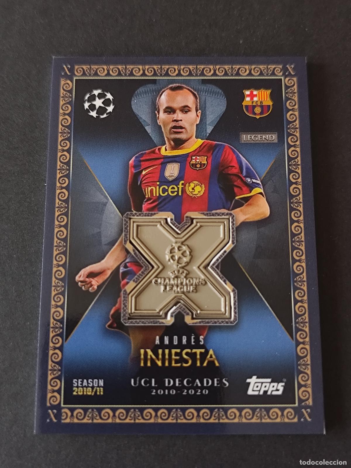 Cartes &agrave; collectionner de Football: UCLD-AI ANDR&Eacute;S INIESTA BARCELONA BAR&Ccedil;A DECADES RELIC MATCH ATTAX EXTRA 2025 2026 25 26 TOPPS