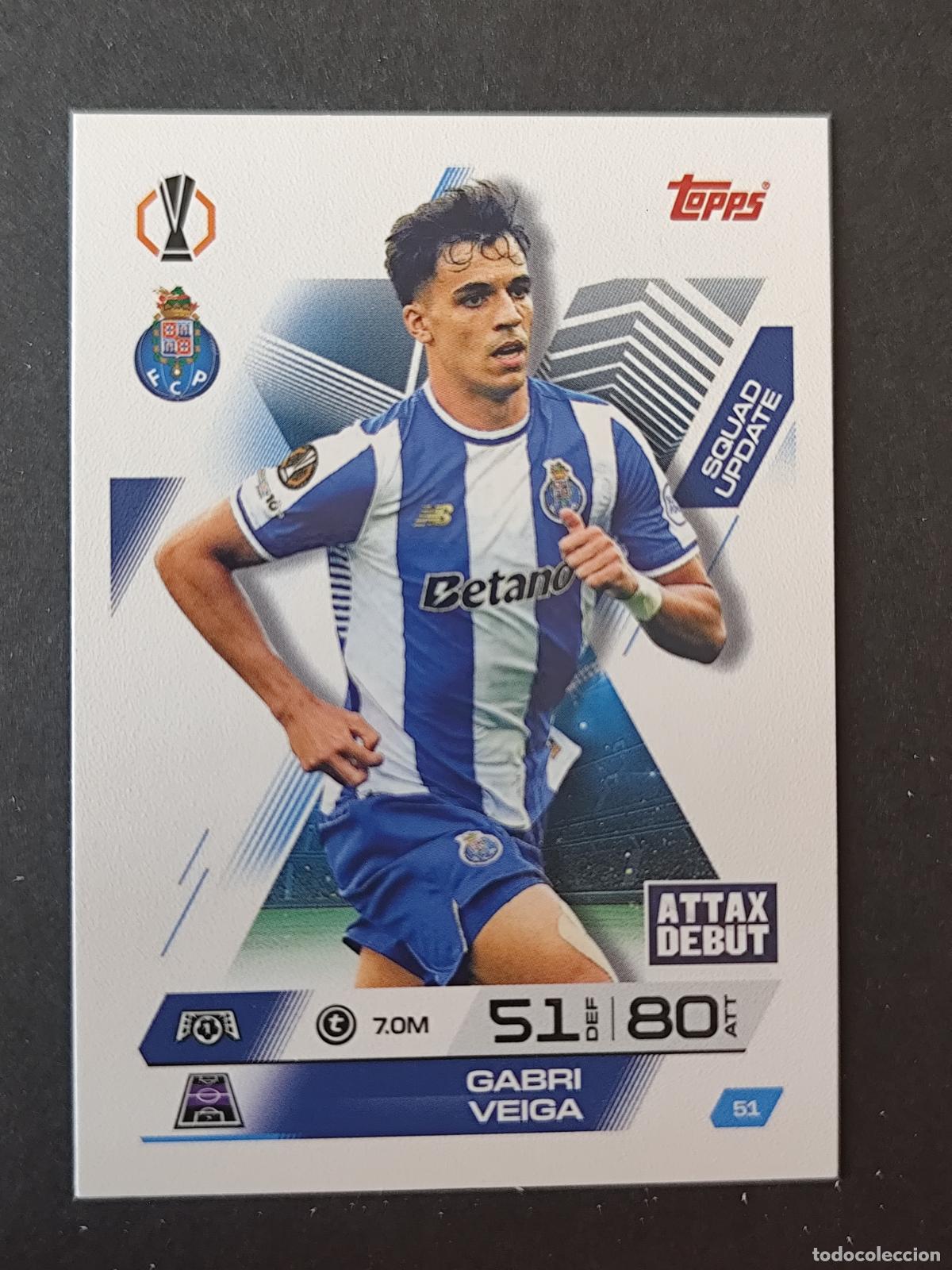 Cromos de F&uacute;tbol: 51 GABRI VEIGA OPORTO PORTO SQUAD UPDATE MATCH ATTAX EXTRA 2025 2026 25 26 TOPPS