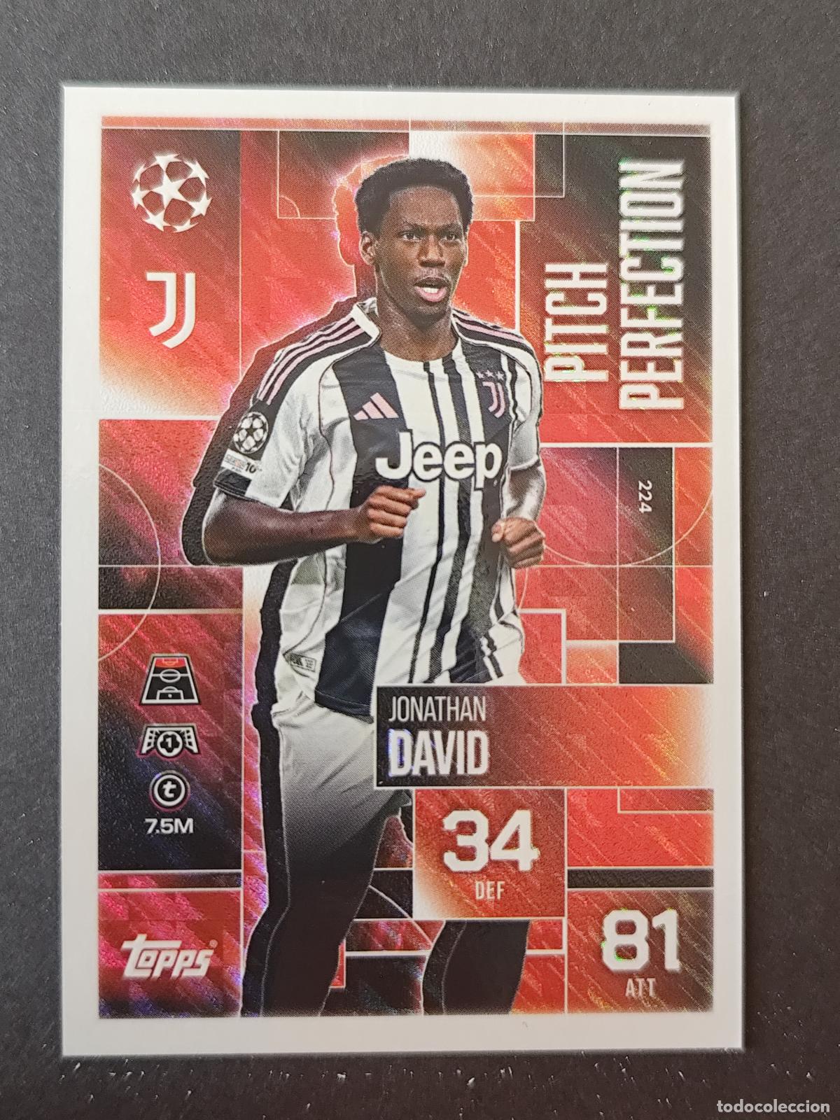Cartes &agrave; collectionner de Football: 224 JONATHAN DAVID JUVENTUS PITCH PERFECTION MATCH ATTAX EXTRA 2025 2026 25 26 TOPPS