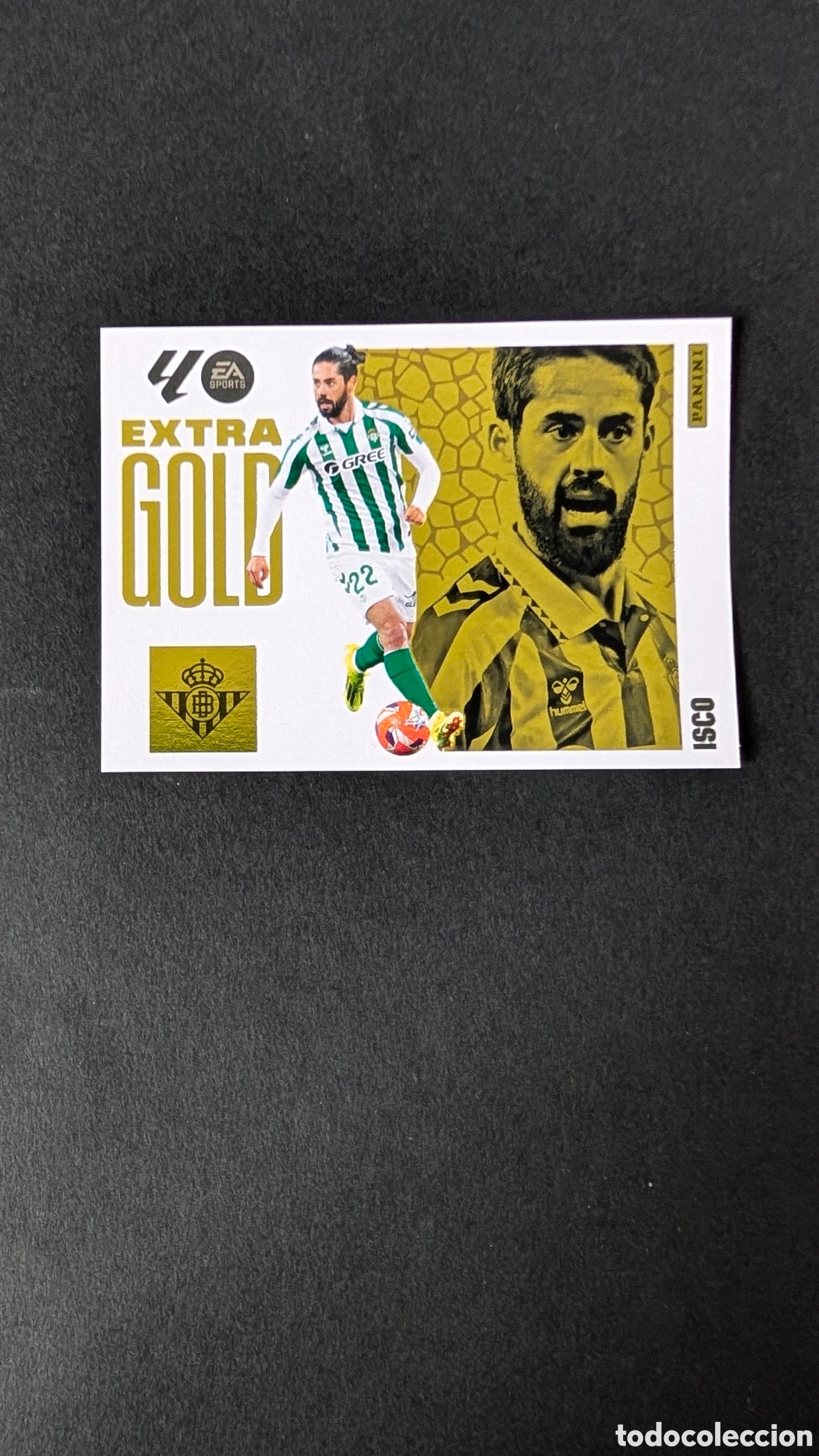 Cromos de F&uacute;tbol: ISCO BETIS EXTRA GOLD LIGA ESTE 2025/26 25 26 NUNCA PEGADO SIN PEGAR