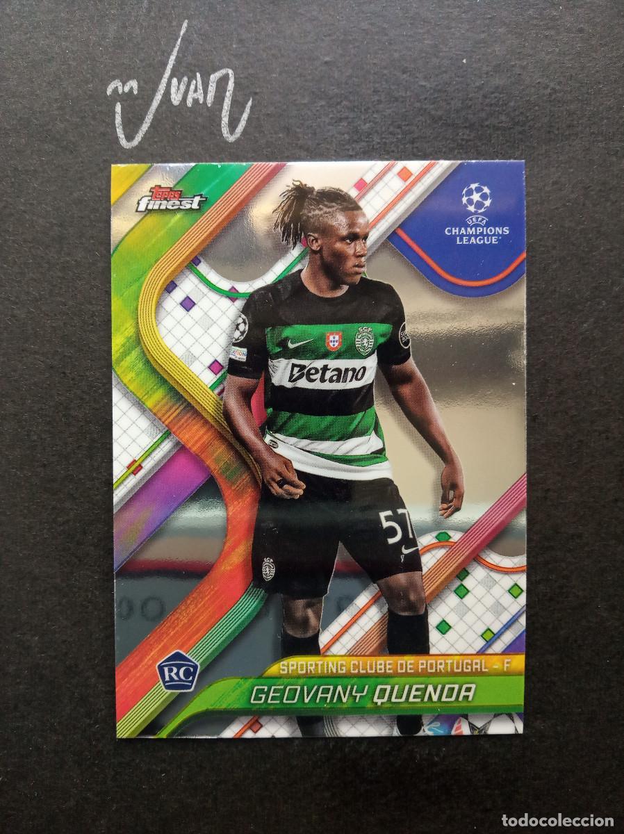Cromos de f&uacute;tbol: N&ordm; 116 ROOKIE QUENDA SPORTING CP ⚽ TOPPS &reg; FINEST UEFA CHAMPIONS LEAGUE 2024 2025 24 25 NUEVO