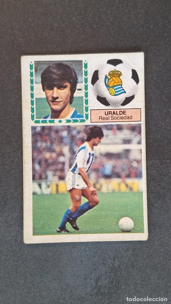 Cromos de F&uacute;tbol: L3 URALDE REAL SOCIEDAD LIGA ESTE 1983 1984 83 84 RECUPERADO DEL ALBUM DESPEGADO