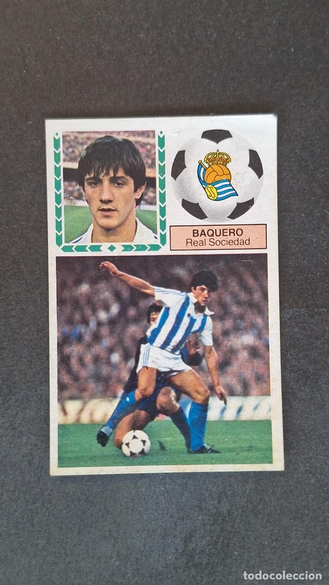 Cromos de F&uacute;tbol: L3 BAQUERO REAL SOCIEDAD LIGA ESTE 1983 1984 83 84 RECUPERADO DEL ALBUM DESPEGADO