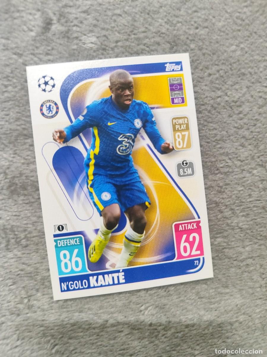 Cromos de F&uacute;tbol: 72 UCL MATCH ATTAX 21 22 N'GOLO KANT&Eacute; CHELSEA FC TOPPS 2021 2022 CHAMPIONS LEAGUE