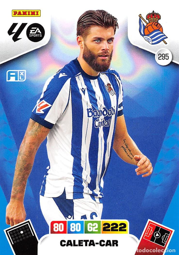Cromos de F&uacute;tbol: PANINI ADRENALYN 25/26 2025/2026 #295 CALETA-CAR (REAL SOCIEDAD)