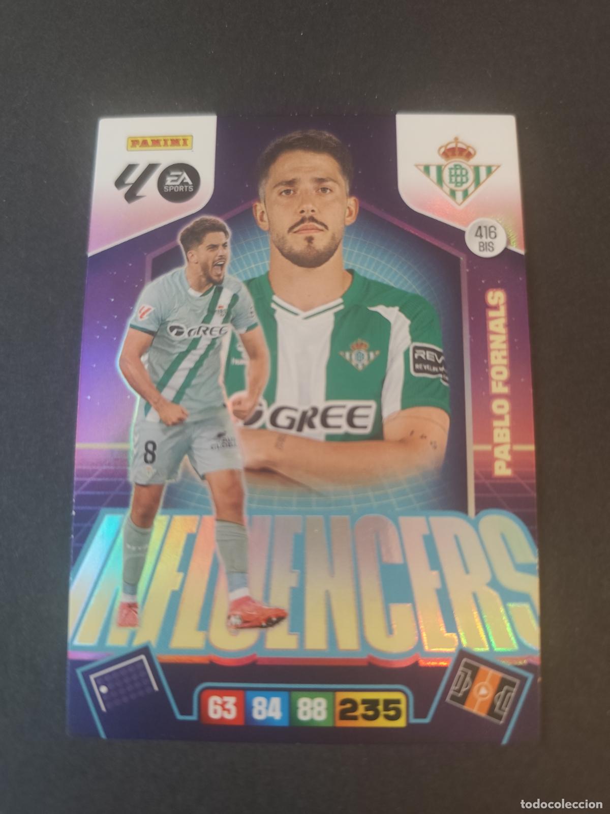 Cromos de F&uacute;tbol: 416 BIS PABLO FORNALS BETIS SOBRE PREMIUM INFLUENCERS ADRENALYN 2025 2026 25 26
