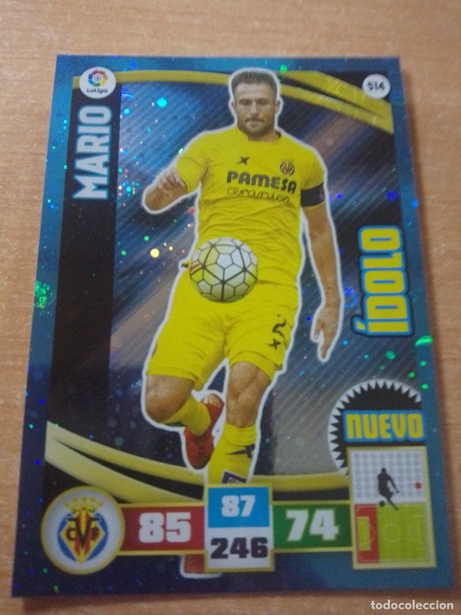 Cromos de Futebol: 514 MARIO NUEVO &Iacute;DOLO DEL VILLARREAL 15 16 ADRENALYN XL 2015 2016