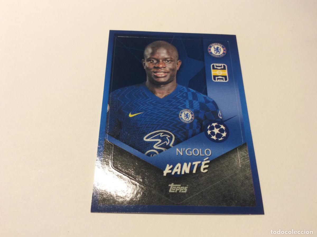 Cromos de F&uacute;tbol: 580 N&acute;Golo Kant&eacute; Chelsea FC CROMO STICKER UEFA CHAMPIONS LEAGUE 21 22 TOPPS