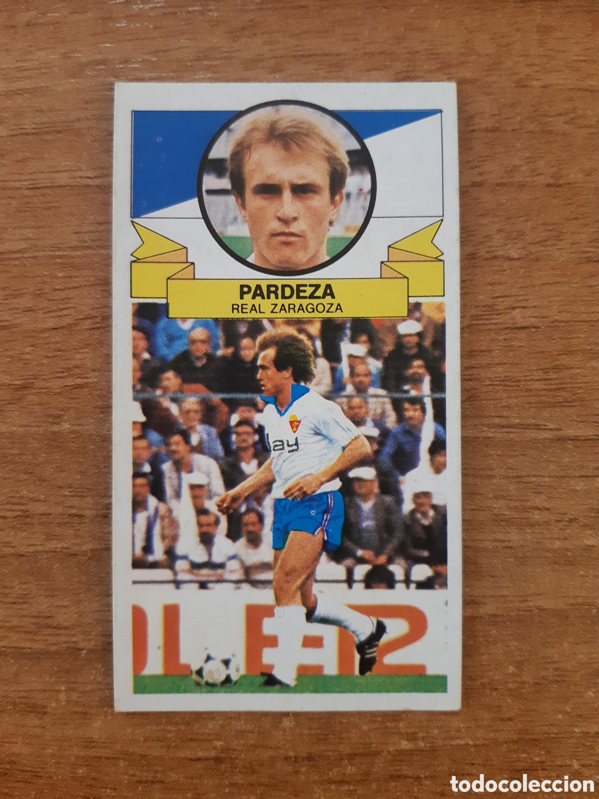 Figurine di Calcio: Fichaje 17 Pardeza (Zaragoza) Liga 85-86 ESTE. Nunca pegado, sin pegar