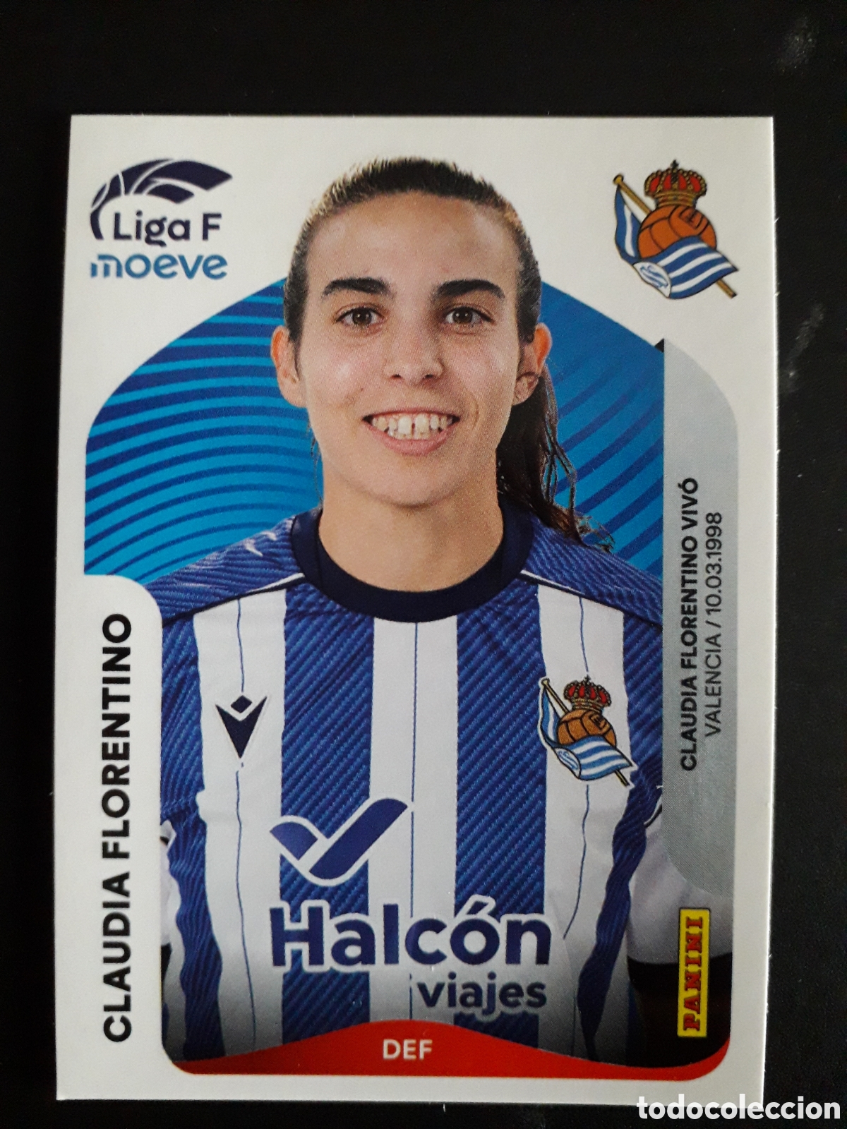 Cromos de F&uacute;tbol: CLAUDIA FLORENTINO REAL SOCIEDAD N&deg; 288 B LIGA F FEMENINA 2025 2026 25 26 PANINI PEDIDO M&Iacute;NIMO 3&euro;