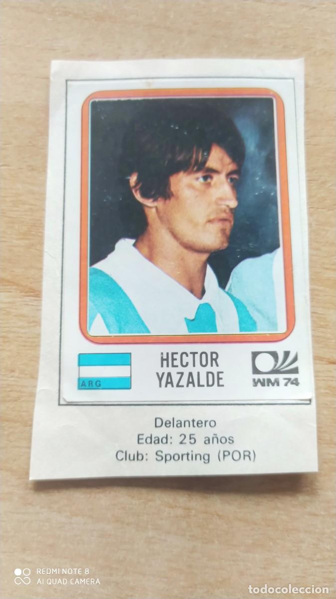 Cartes &agrave; collectionner de Football: ARGENTINA 331 HECTOR YAZALDE -MUNICH 74 VULCANO -PANINI MUNDIAL 1974 WORLD CUP 1974 - C5