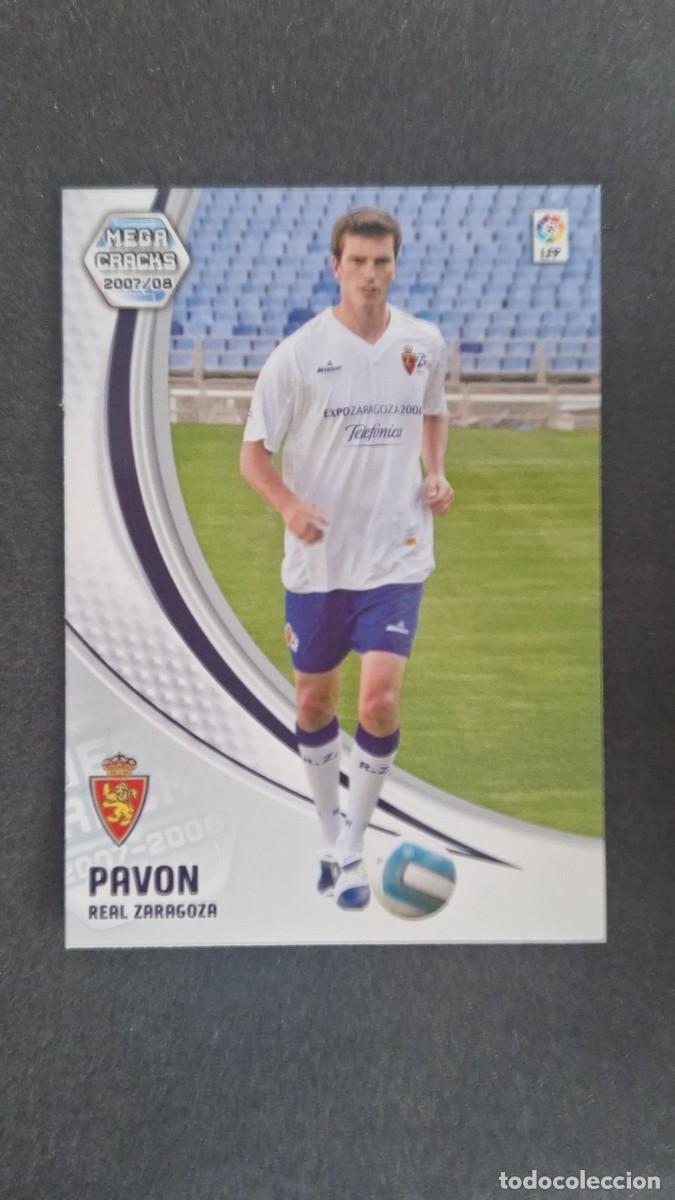Cromos de F&uacute;tbol: L2 PAVON REAL ZARAGOZA NUEVO FICHAJE 466 PANINI MEGACRACKS 2007 2008 07 08