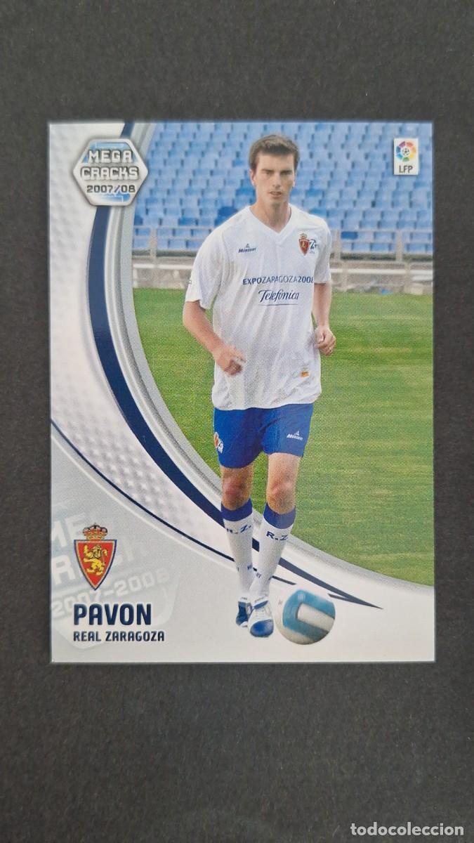 Cromos de F&uacute;tbol: L2 PAVON REAL ZARAGOZA NUEVO FICHAJE 466 PANINI MEGACRACKS 2007 2008 07 08