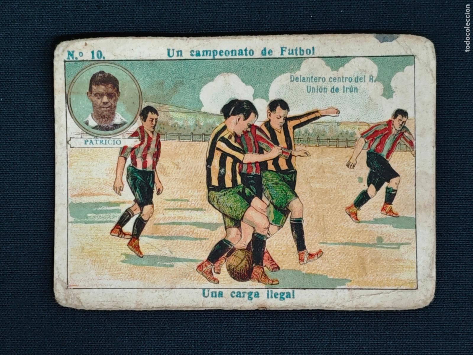 Cromos de F&uacute;tbol: CROMO - UN CAMPEONATO DE FUTBOL - N&ordm; 10 - PATRICIO - R. UNION IRUN - AMATLLER