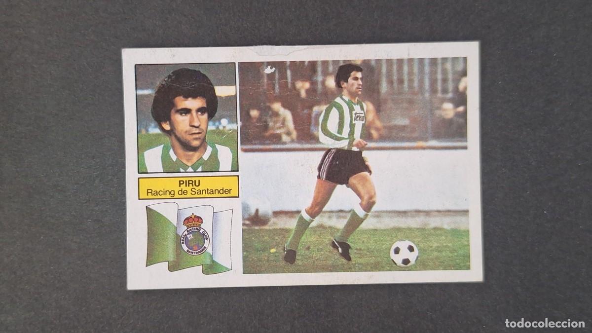Figurine di Calcio: L5 PIRU RACING DE SANTANDER LIGA ESTE 1982 1983 83 83 RECUPERADO DESPEGADO