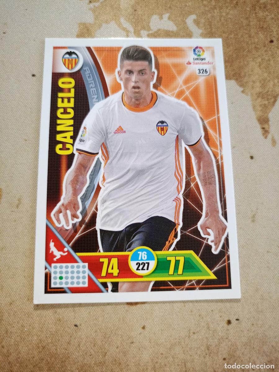 Cartes &agrave; collectionner de Football: Valencia 326 CANCELO Adrenalyn 2016-17