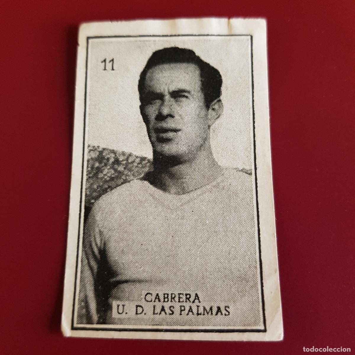 Cromos de Futebol: GRAFICAS BRASIL - 1956 1957 - 56 57 - LAS PALMAS - 11 CABRERA - NUNCA PEGADO