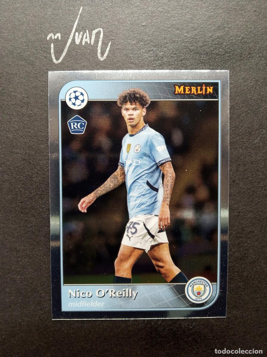 Cartes &agrave; collectionner de Football: N&ordm; 56 ROOKIE NICO O'REILLY MANCHESTER CITY ⚽ TOPPS &reg; CHROME MERLIN UCC UEFA 2024 2025 24 25 NUEVO