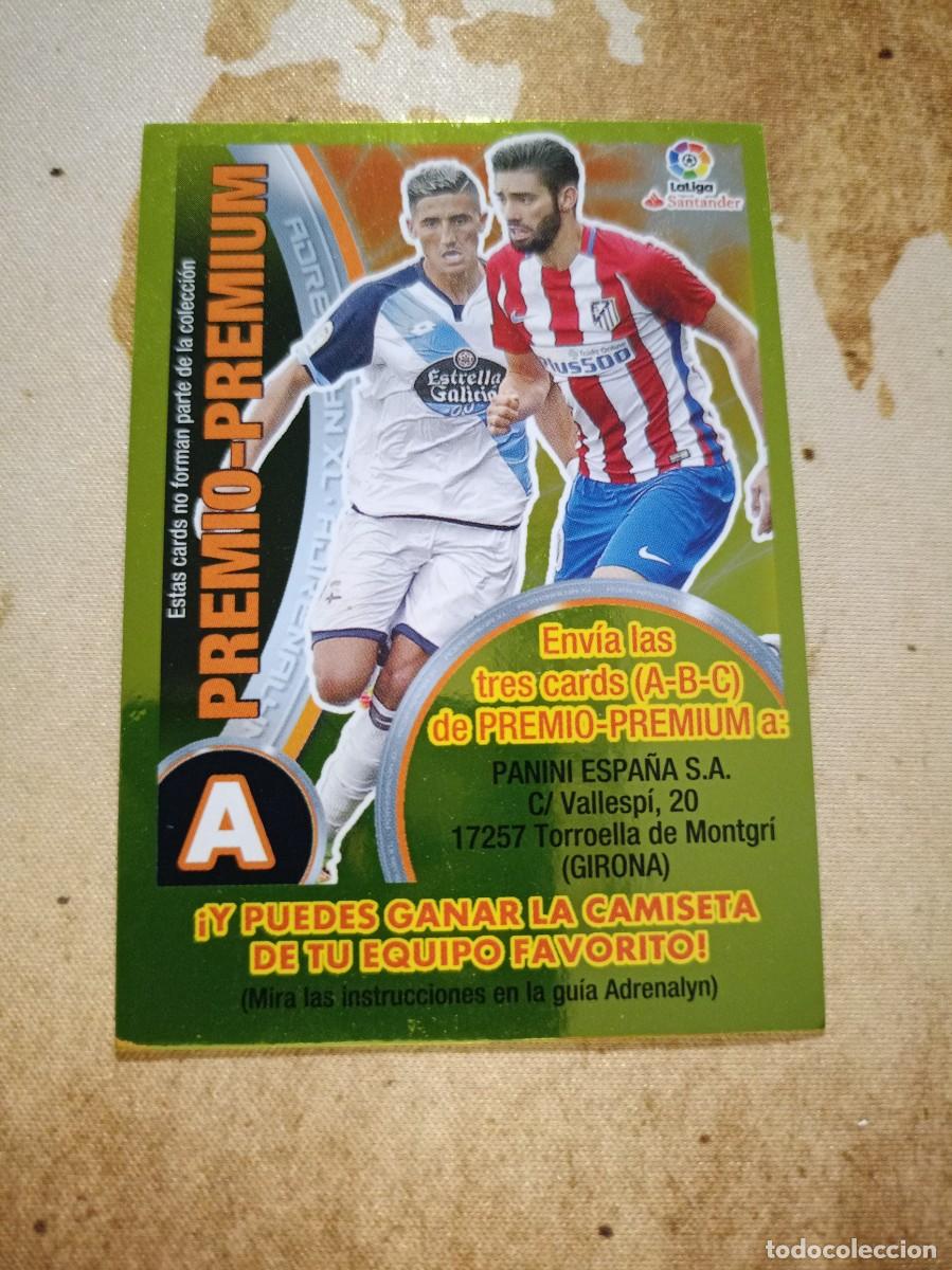 Cromos de f&uacute;tbol: PREMIO PREMIUM Letra A Adrenalyn 2016-17