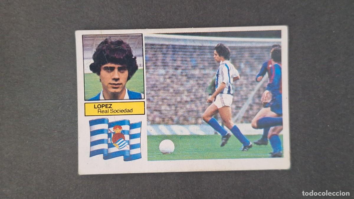 Cromos de F&uacute;tbol: L5 LOPEZ UFARTE REAL SOCIEDAD LIGA ESTE 1982 1983 83 83 RECUPERADO DESPEGADO