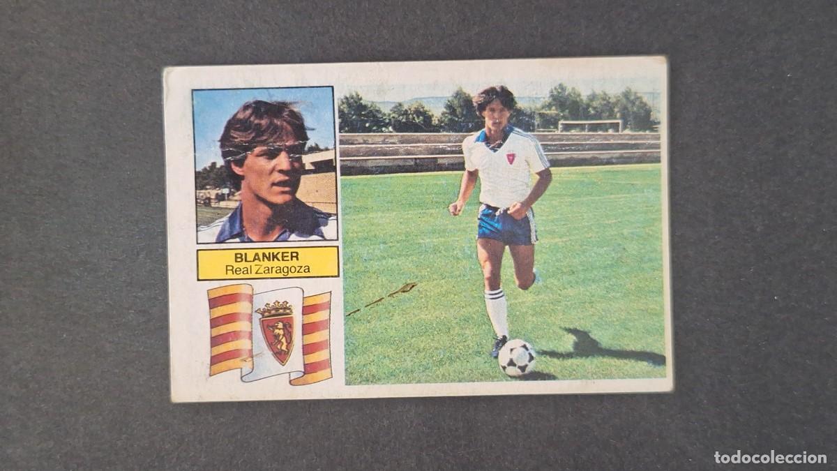 Cromos de F&uacute;tbol: L5 BLANKER REAL ZARAGOZA LIGA ESTE 1982 1983 83 83 RECUPERADO DESPEGADO