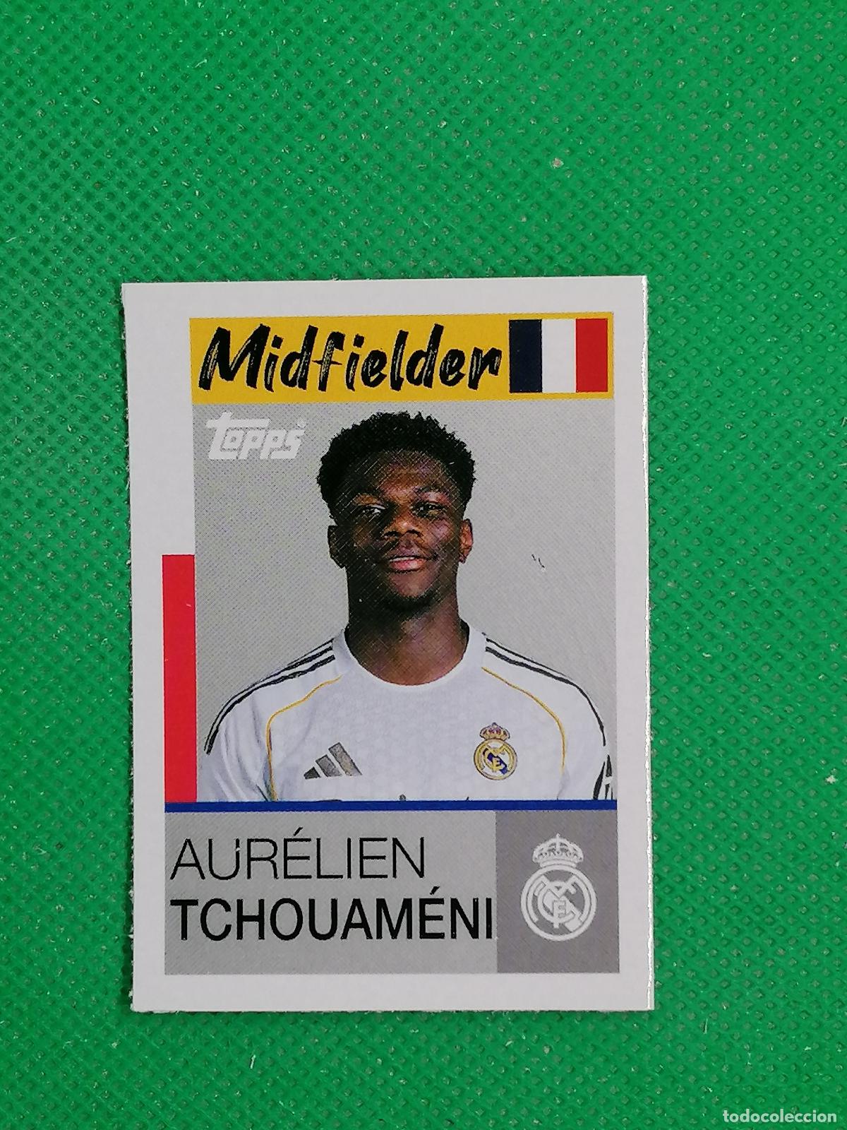 Fu&szlig;ball-Sticker: 21 AURELIEN TCHOUAMENI LOS MERENGUES ⚽ TOPPS REAL MADRID STICKERS 2025 2026 25 26 ⚽