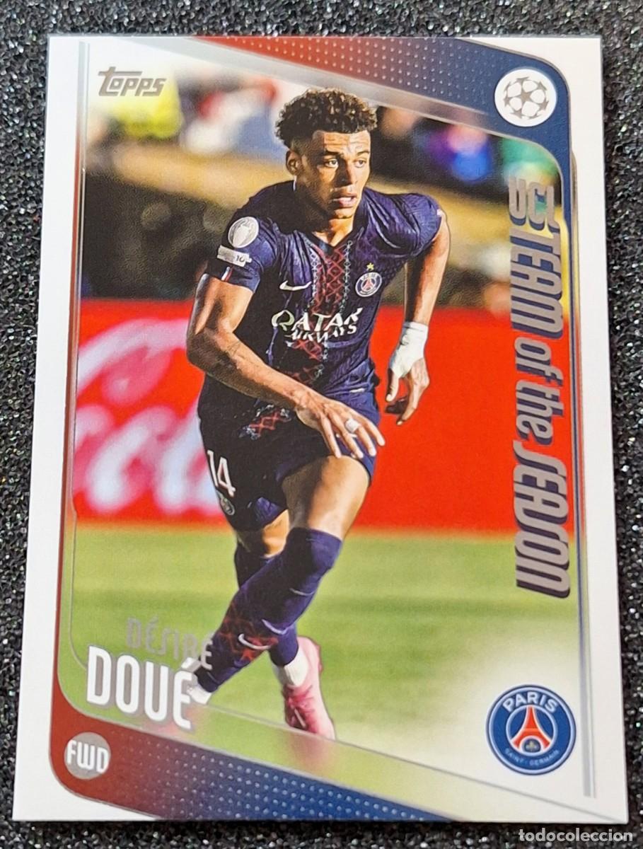 Cromos de F&uacute;tbol: Desire Doue Paris Saint-Germain PSG Topps Soccer 2026 UCL Team of the Season