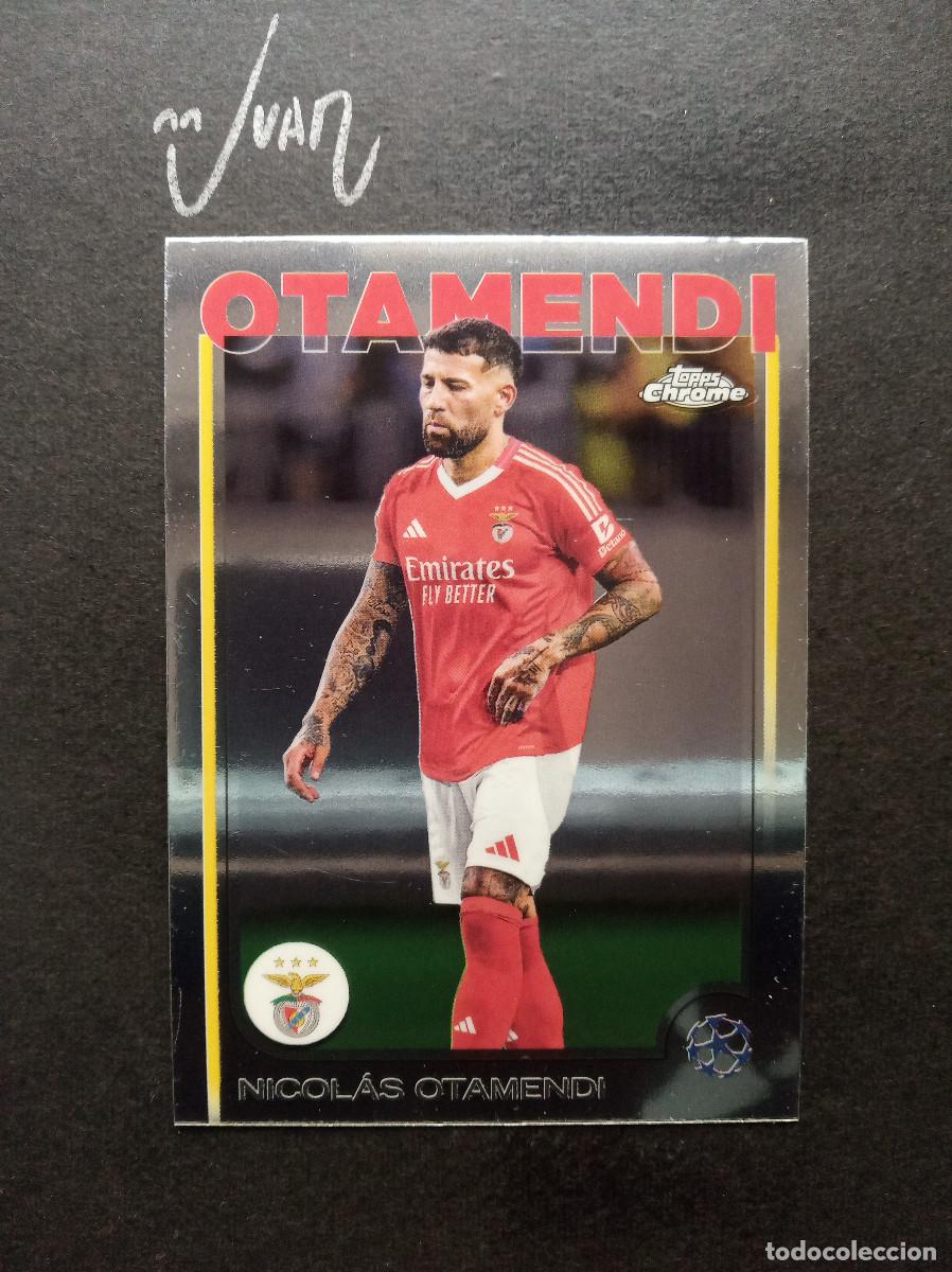 Cromos de F&uacute;tbol: N&ordm; 86 OTAMENDI SL BENFICA ⚽ TOPPS &reg; CHROME UCC UEFA CLUB COMPETITIONS 2024 2025 24 25 NUEVO