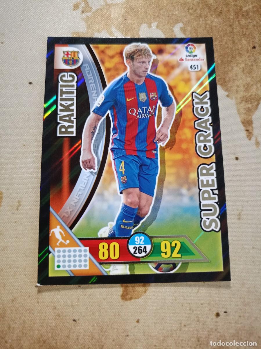 Cromos de f&uacute;tbol: # S&uacute;per Crack 451 RAKITIC Adrenalyn 2016-17