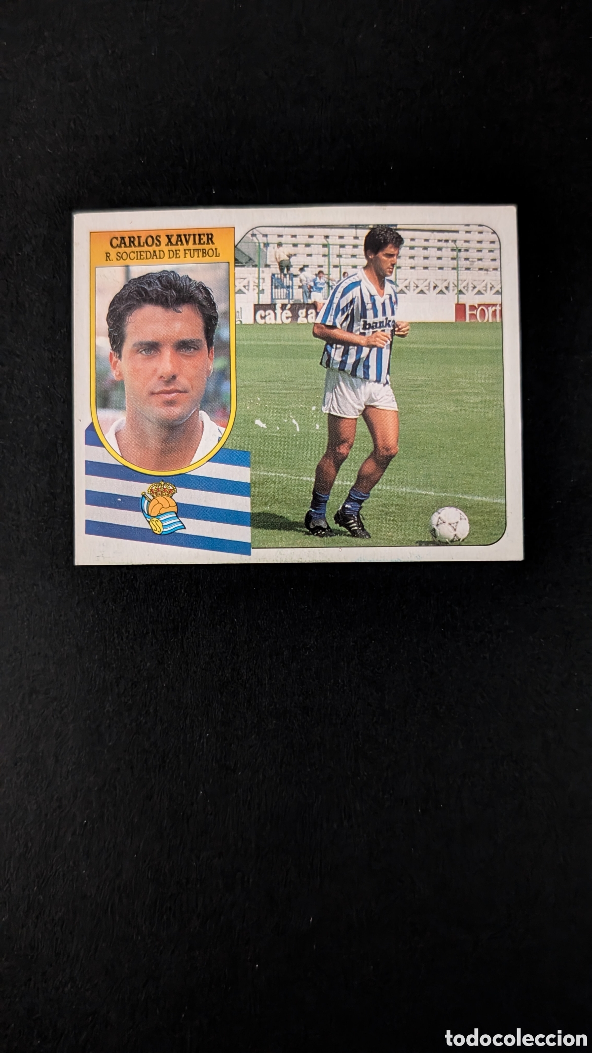 Cromos de F&uacute;tbol: CARLOS XAVIER REAL SOCIEDAD COLOCA CARTON LIGA ESTE 1991/92 91 92 RECUPERADO DESPEGADO
