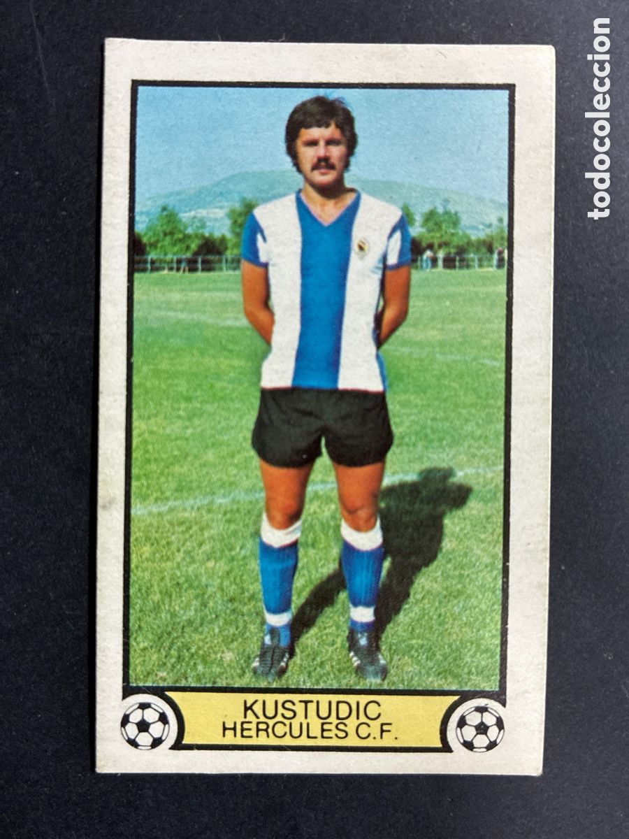 Cromos de Futebol: CROMO NUNCA PEGADO FUTBOL KUSTUDIC HERCULES C.F LIGA 79 - 80 EDITORIAL ESTE