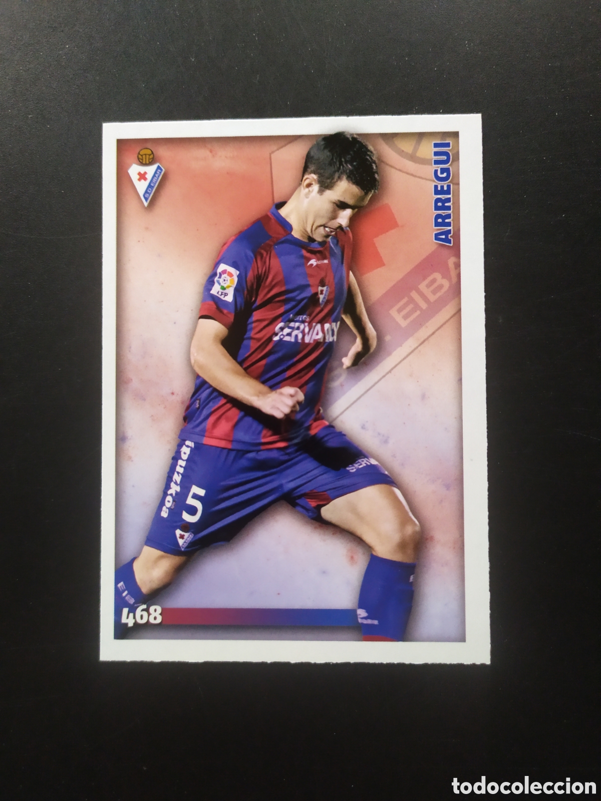 Cromos de f&uacute;tbol: Mundicromo fichas Liga 2014 2015 14 15 Arregui n&deg; 468 Eibar