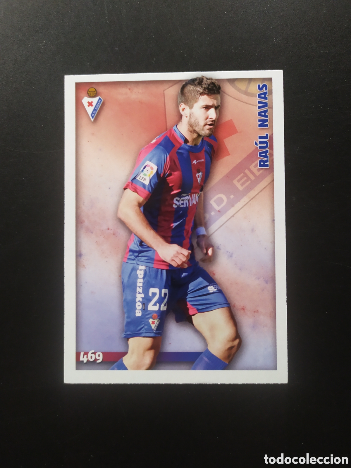 Fu&szlig;ball-Sticker: Mundicromo fichas Liga 2014 2015 14 15 Ra&uacute;l Navas n&deg; 469 Eibar