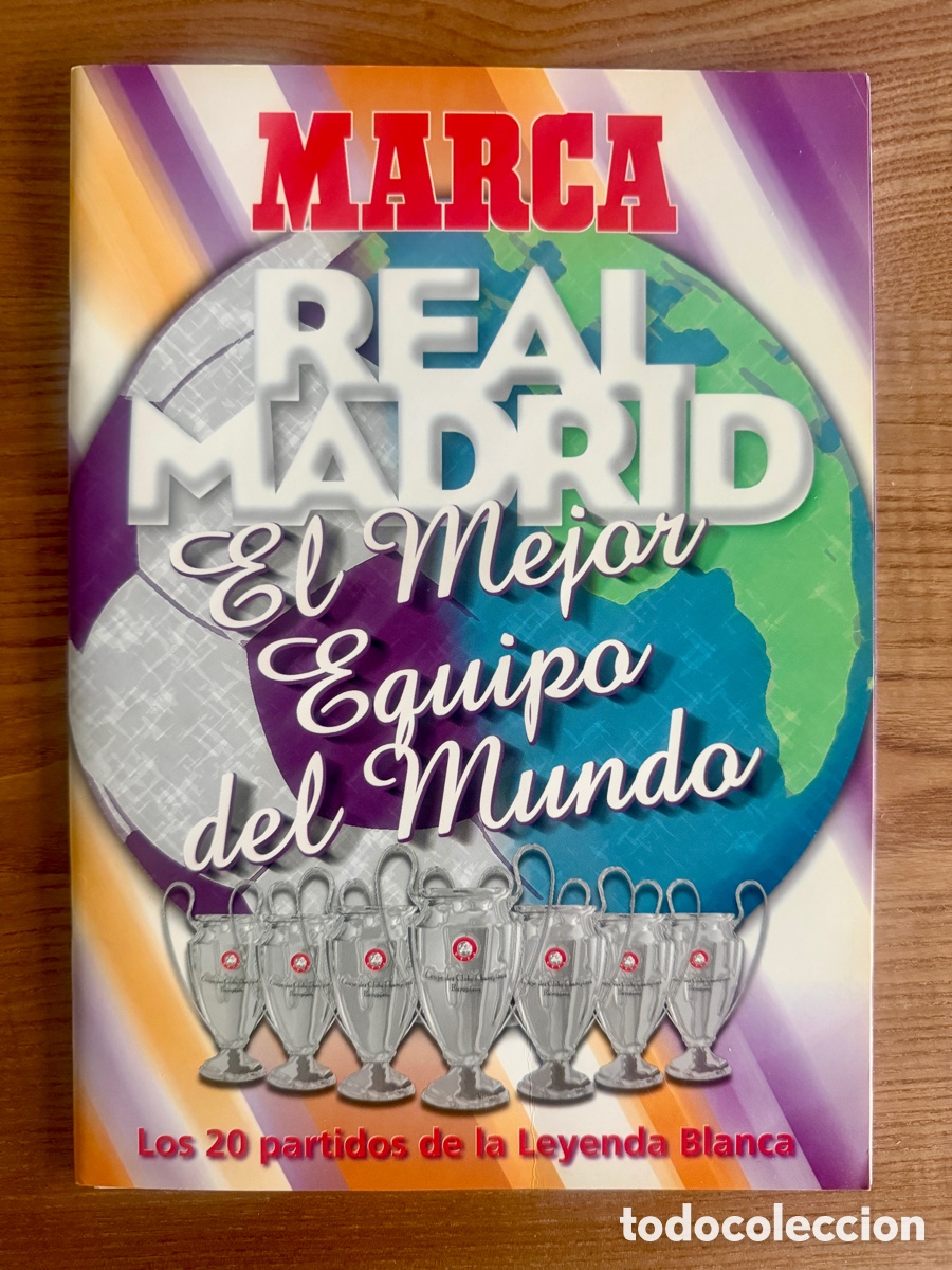 Cromos de Futebol: &Aacute;lbum MARCA Real Madrid El Mejor Equipo del Mundo (COMPLETO)