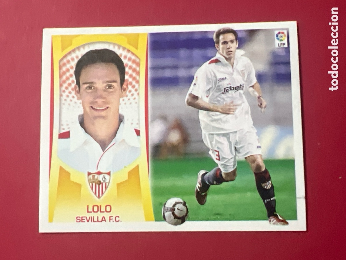 Figurine di Calcio: C457. &Uacute;LTIMO FICHAJE 49 LOLO SEVILLA CROMO FUTBOL PANINI LIGA 2009-2010 EDICIONES ESTE 09-10